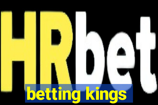 betting kings